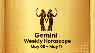 Gemini Weekly Horoscope May 05 to 11 2024 [upl. by Neff789]