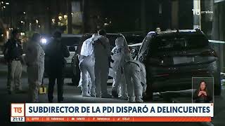 Subdirector de la PDI frustra encerrona a disparos con arma de servicio disparó al menos ocho veces [upl. by Kinom]