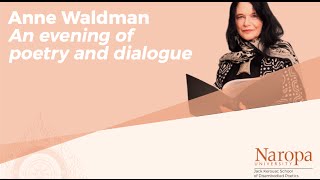 An evening of poetry and dialogue with Anne Waldman [upl. by Cavil]