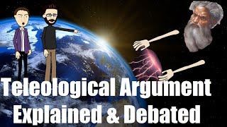 The Teleological Argument Argument for the Existence of God [upl. by Dorlisa]