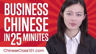 Learn Chinese Business Language 25 Minutes [upl. by Rodrigo397]