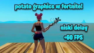 Jak mieć potato graphics w fortnite Tutorial FPS Boost niższy delay [upl. by Sirhc851]