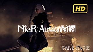 NieR Automata  Full Movie  HD 60 FPS [upl. by Eanrahc689]