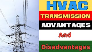 HVDC transmission system advantage and disadvantages  hvdc transmission system  electricaldost [upl. by Sabanrab]