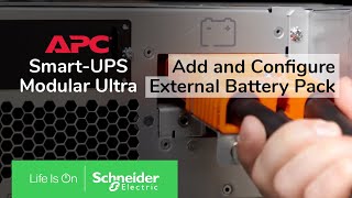 APC SmartUPS Modular Ultra 520kW  How to add and configure external battery pack [upl. by Sprage]