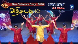 Latest Tamil Christmas 2018 Dance Song  Sweet ready  அதிசயம் Vol 10 [upl. by Ark]