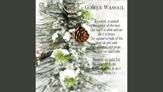 Gower Wassail [upl. by Ahsiloc]