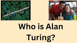 Who is Alan Turing [upl. by Nevaeh]