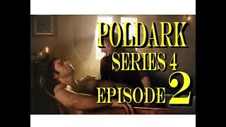 POLDARK Series 4 Episode 2 RECAP  PoldarkDish  UK Version [upl. by Johnathon781]