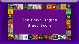 The Salve Regina Study Score [upl. by Bain]