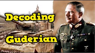 The 5 Secrets of Heinz Guderian  The Unknown Side of General Panzer [upl. by Genni140]