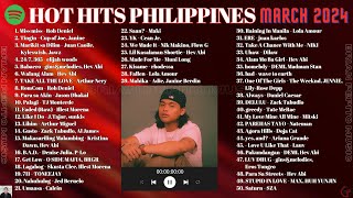 HOT HITS PHILIPPINES  MARCH 2024 UPDATED SPOTIFY PLAYLIST V2 [upl. by Oznole]