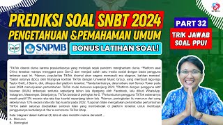 PREDIKSI SOAL TPS UTBK SNBT 2024 PENGETAHUAN DAN PEMAHAMAN UMUM PART 32 [upl. by Dasie]