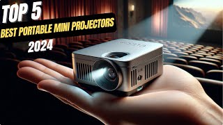 Best Portable Mini Projectors 2024 [upl. by Meingoldas]