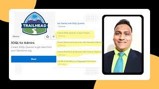 1 Salesforce TrailHead  SOQL for Admins  Get Started with SOQL Queries SecularShah SecularShah [upl. by Zalea]