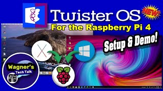 Twister OS on the Raspberry Pi 4 Windows 10 amp OSX look on your Pi 4 TwisterOS Setup and Demo [upl. by Adniralc]