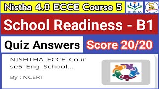 Nistha 40 ECCE Course 5 Quiz Answers In English  School Readiness B1 [upl. by Scot351]