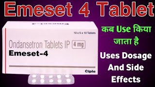 Emeset 4 Tablet Uses  Ondansetron Tablets ip 4mg  Dosage And Side Effects  उल्टी की दवा [upl. by Yesdnik]