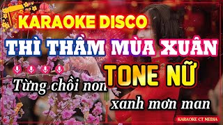 Karaoke Thì Thầm Mùa Xuân Tone Nữ  Nhạc Xuân 2025 Ất Tỵ Sôi Động [upl. by Nicki]