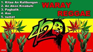 TOP 5  WARAY WARAY  REGGAE [upl. by Noiz345]