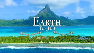 Top 100 Places To Visit On Earth  Ultimate Travel Guide [upl. by Maller]