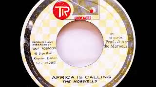 The Morwells ‎– Africa Is Calling  Version 1976 [upl. by Gio134]