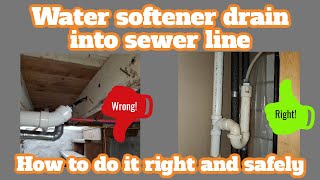 How to properly install a water softener drain into a sewer pipe [upl. by Nevla]