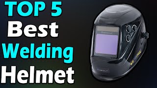 TOP 5 Best Welding Helmet Review In 2024 [upl. by Thorbert]