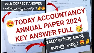 TODAY ACCOUNTANCY ANNUAL PAPER 2024 KEY ANSWER 🥳😍 FULL KEY ANSWER 🥳 [upl. by Tung895]