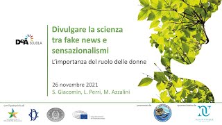 Divulgare la scienza tra fake news e sensazionalismi [upl. by Tsai]