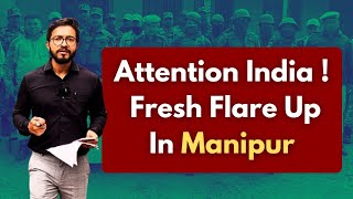 Manipur Fresh Flare Up 6 Missing Including An 8 Month Old Baby  Tamal Saha Live [upl. by Iak684]