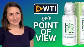 Biotrue Contact Lens Solution  Our Point Of View [upl. by Nalro195]