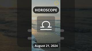 Libra Horoscope for August 21 2024 ⚖️  Creative Balance Libra Horoscope [upl. by Kcirddes]