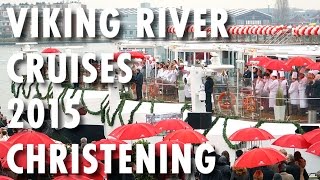 Viking Longships Christening 2015 Amsterdam Celebration  Viking River Cruises  Cruise Review [upl. by Erdda]