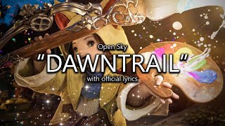 quotDawntrailquot with Official Lyrics  Final Fantasy XIV [upl. by Dione]