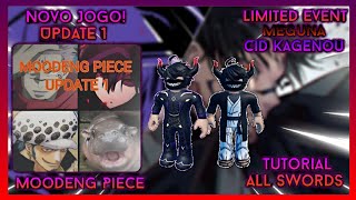 Moodeng Piece Novo Jogo Update 1 Tutorial Como Pegar All Swords  Tutorial Cid amp Meguna Limited [upl. by Salvucci]