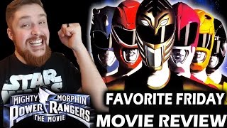 Mighty Morphin Power Rangers The Movie  Favorite Friday Review [upl. by Alyahsal704]