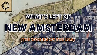 Whats Left of New Amsterdam And the Origins of the USA [upl. by Jollanta]