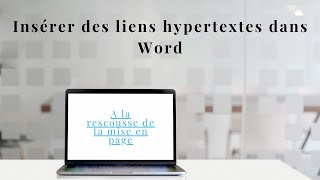 Insérer des liens hypertextes dans Word [upl. by Liek]