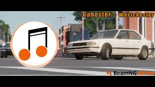 Gabester  Westchester  BeamNGMusic Remade 2 [upl. by Atteuqram444]