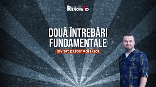 🔴LIVE  Două întrebări fundamentale  Vorbitor  Adi Fișcă [upl. by Eimmas565]