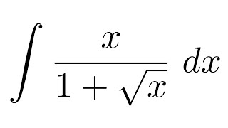 Integral of x1sqrtx substitution [upl. by Dnalhsa86]