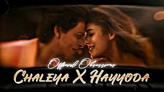 Chaleya X Hayyoda  Shahrukh Khan  Anirudh  Arijit Singh  Nayanthara  Shilpa Rao  AVJ Remix [upl. by Lilac]