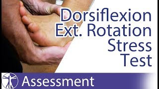 Dorsiflexion External Rotation Stress Test  Syndesmosis Injury [upl. by Arahc]