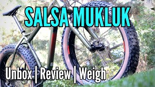 I dig this fat bike Salsa Mukluk Deore 1600  Unbox  Review  Weigh [upl. by Orlov84]