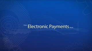 How Electronic Payments Work [upl. by Giverin]