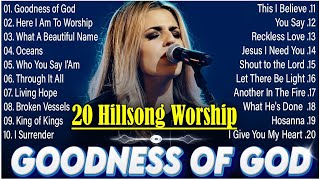 Greatest Hits Hillsong Worship Songs Ever Playlist 2023Top 20 Popular Christian Songs By Hillsong [upl. by Fransisco]