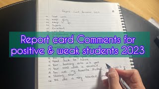 Report card remarks for positive and weak students  comments for positive and weak students 2023 [upl. by Gault]