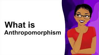 Anthropomorphism Meaning and Examples [upl. by Colene]