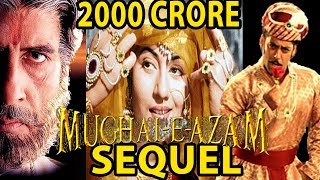 MughalEAzam Remake  121Interesting FactsSalman Khan  Shahrukh Amitabh Bachchan SSRAJAMOULI [upl. by Aydiv610]